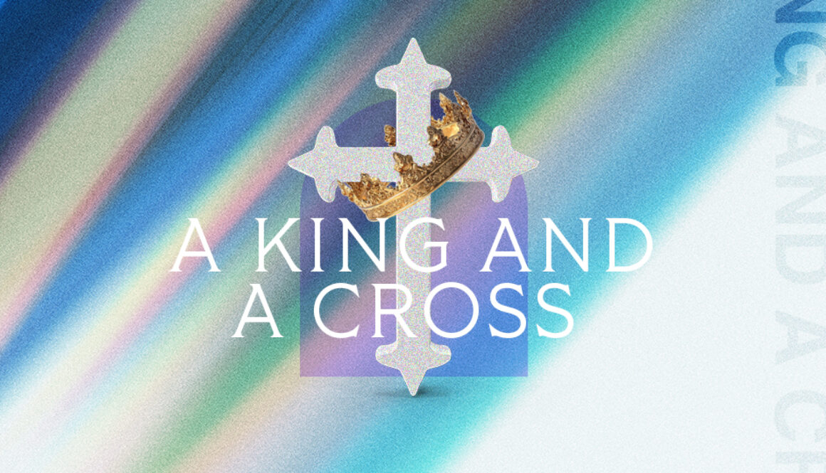 A King and A Cross_Featured
