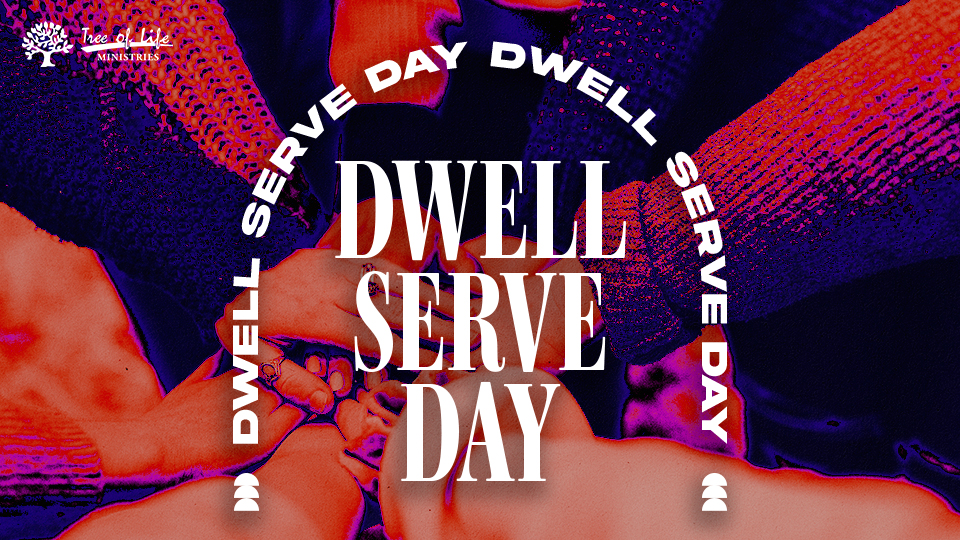 Dwell Serve Day_Featured