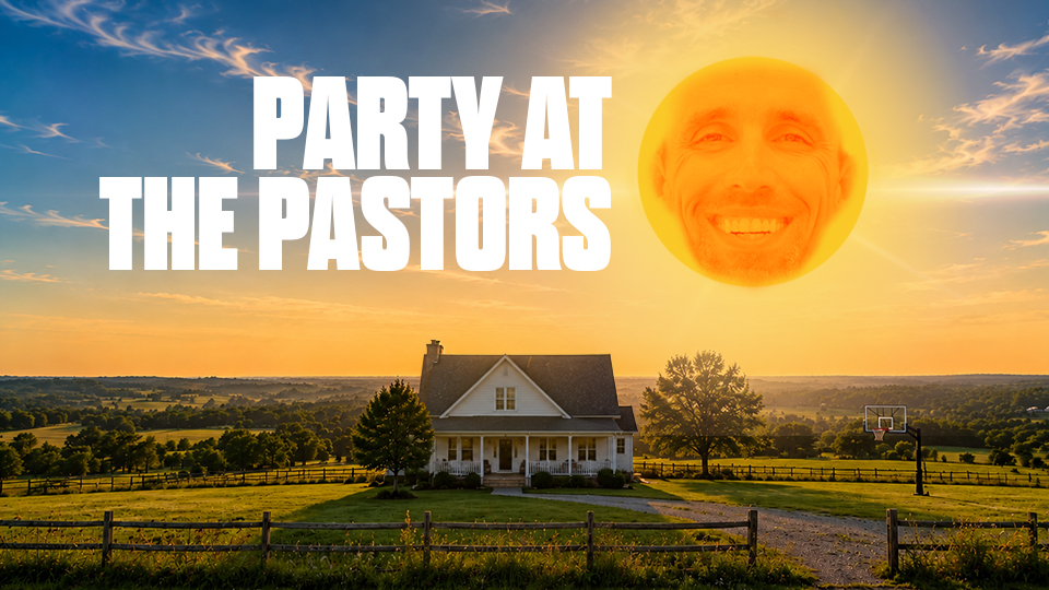 Party at Pastors_Featured