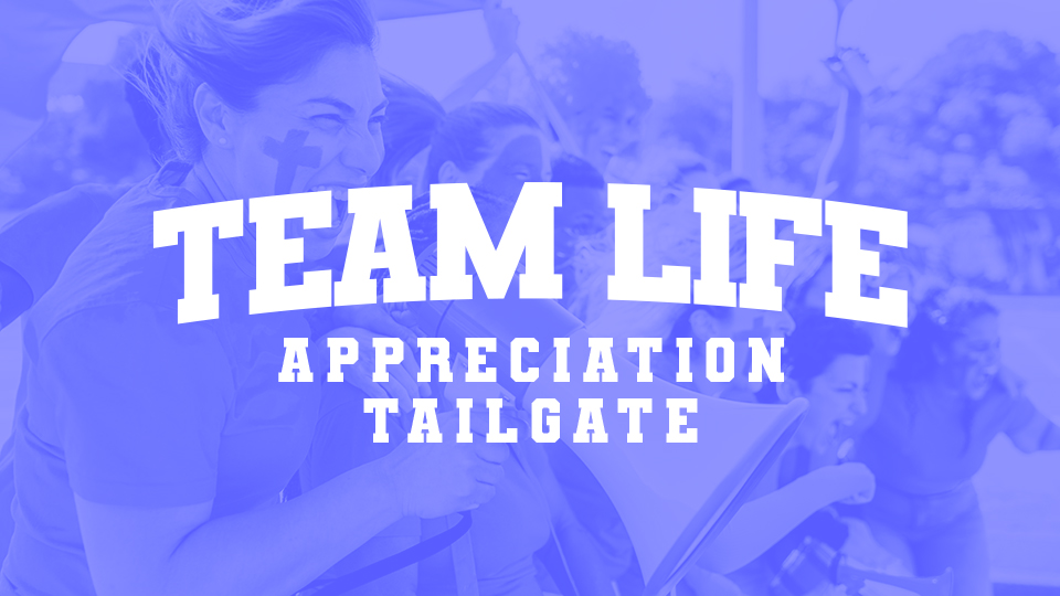 Team Life Tailgate_Featured